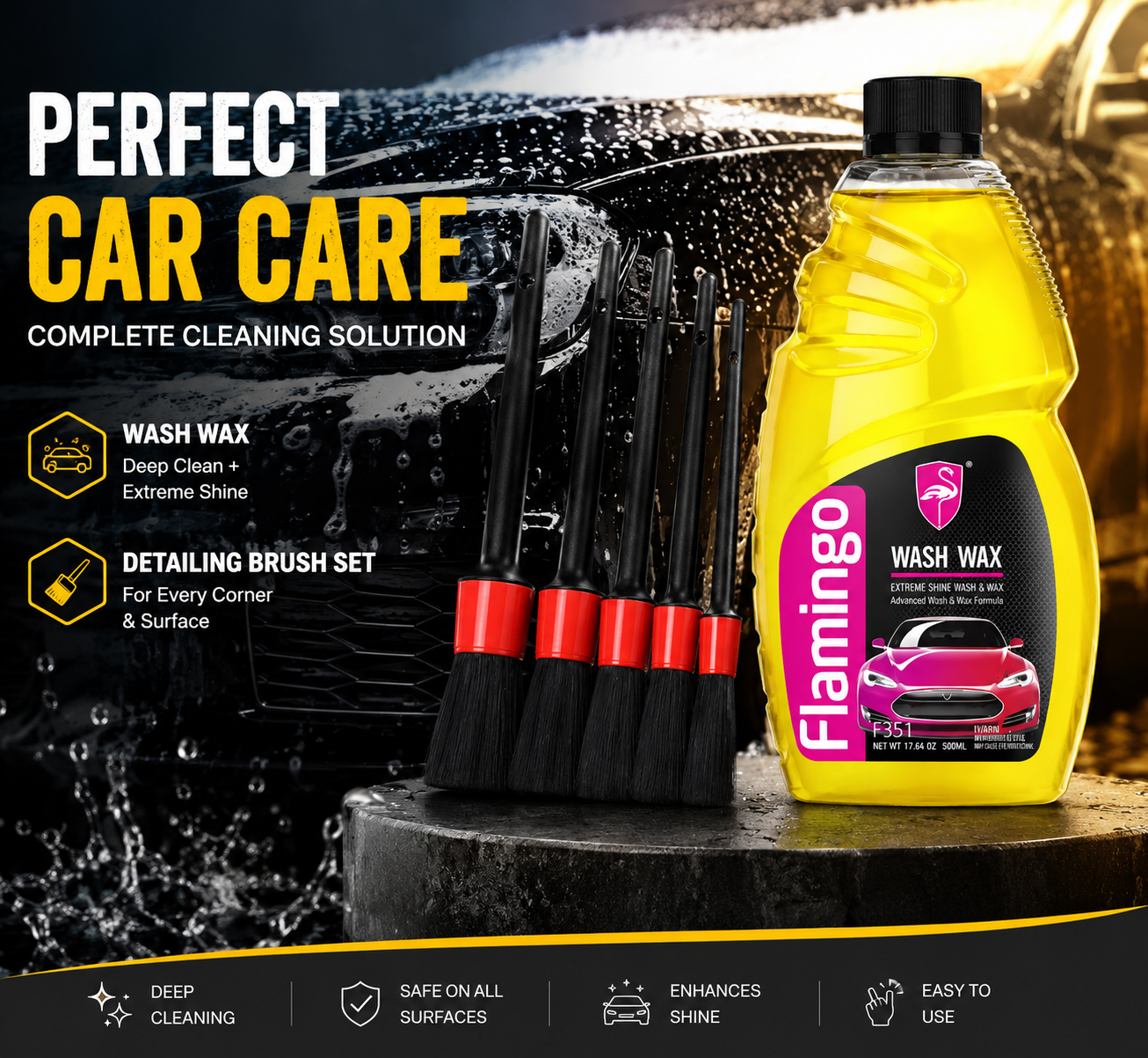 Flamingo Wash Wax + Premium Car Detailing Brush Set | Complete Car Cleaning & Shine Kit